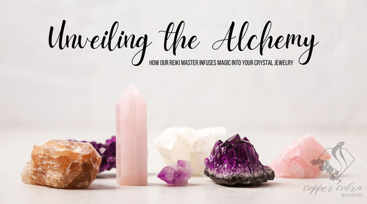 Unveiling the Alchemy: How Our Reiki Master Infuses Magic into Your Crystal Jewelry